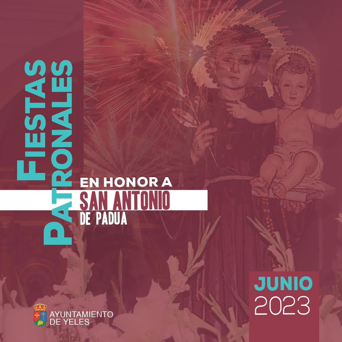 Fiestas patronales en honor de San Antonio de Padua 2023 Yeles